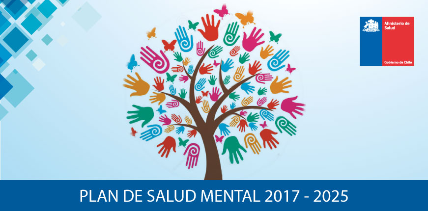Plan Salud Mental MINSAL 2017-2025