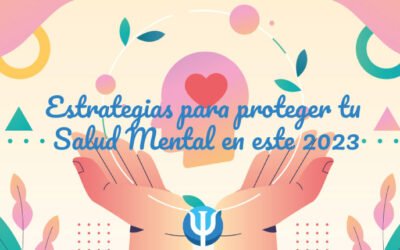 ESTRATEGIAS PARA PROTEGER TU SALUD MENTAL